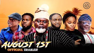 August 1st  Official Trailer Latest Yoruba Movies 2024  Muyiwa Ademola Okele Surutu Feranmi [upl. by Atsugua]