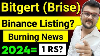 Bitgert coin news today  brise coin news today  bitgert news today  bitgert brise coin news today [upl. by Ardnnek]