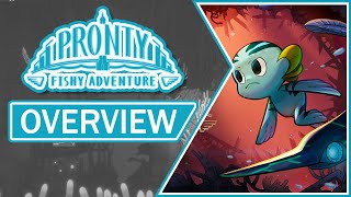 Pronty Fishy Adventure Gameplay Overview  2021 [upl. by Arretal761]