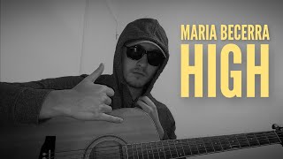 Maria Becerra  High Cover Version Acustica [upl. by Benson53]