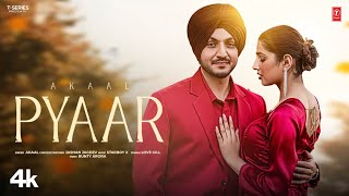 PYAAR Official Video  Akaal  Latest Punjabi Songs 2024  TSeries [upl. by Veneaux]