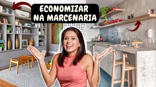 MARCENARIA  10 SOLUÇÕES PRÁTICAS PARA VOCÊ ECONOMIZAR NOS MÓVEIS PLANEJADOS DA SUA CASA [upl. by Elyod]