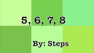 5678 by Steps  Lyrics Fun Video HD [upl. by Elmo]