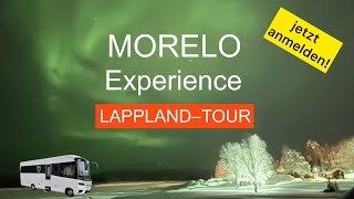 MORELO lädt zur MORELO Experience LapplandTour 2025 ein [upl. by Malchus]