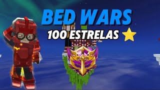 BED WARS Pegando 100 estrelas ⭐ [upl. by Akihsan]