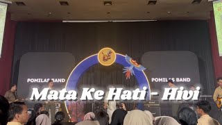 Hivi  Mata Ke Hati  Clossing Ceremony Diesnatalis PKN STAN 9 [upl. by Munford]