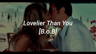 Lovelier than you BoB sub español  Just go with it [upl. by Alded]