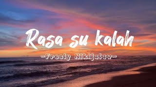 Rasa su Kalah  Fresly Nikijuluw  Lirik Lagu Timur [upl. by Oivat75]