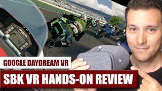 Motorbike Racing in VR SBK VR for Daydream VR HandsOn Review  Gameplay [upl. by Jessey]