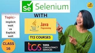 Implicit Explicit amp Fluent Wait in Selenium  selenium tutorials TCS 79558 Course TCS T12 course [upl. by Joannes]