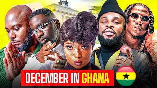 December In Ghana Is Gonna Be Liiiiiiiiittttttttt🔥🔥🔥🔥🔥🔥🔥 [upl. by Arrac714]