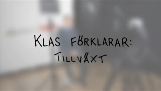 Klas förklarar tillväxt [upl. by Benson]