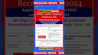 MPHC Junior Judicial Assistant JJA 2024 MPHC JJA Recruitment 2024 govtjobs mphc JJM yt news [upl. by Ramedlab]