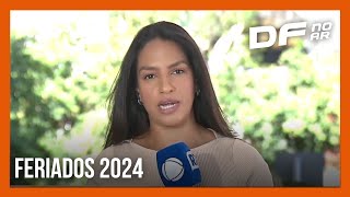 GDF divulga calendário d e2024 de feriados e pontos facultativos confira  DF no Ar [upl. by Dnalyag]