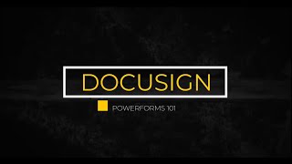 DocuSign PowerForms 101 [upl. by Nivled]