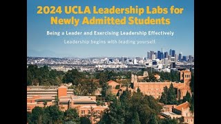 UCLA 2024 Leadership Lab 1 The Power of Integrity [upl. by Houston]