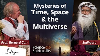 Cosmologist Bernard Carr Explores the Mysteries of the Universe with Sadhguru [upl. by Onaireves737]