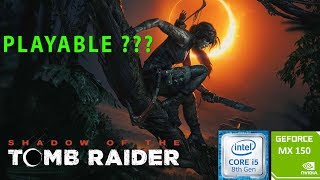 SHADOW OF THE TOMB RAIDER😱😍  Nvidia GeForce MX150  i5 8250u  8GB DDR4  Acer Aspire 5 [upl. by Carson]