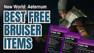 New World Aeternum BEST Free Bruiser Items to Farm [upl. by Pallaten]