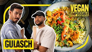 Veganes Gulasch  Gulasch Rezepte ohne Fleisch  Vegan Impossible 6 [upl. by Hazrit]