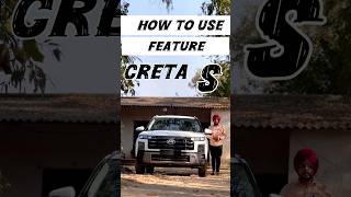 creta s petrol 2024 how to use features After purchasing car 🔥 [upl. by Emmeline]