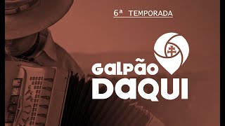 Festival Tropeirismo  Galpão Daqui TV Daqui T06EP11 [upl. by Nysilla541]