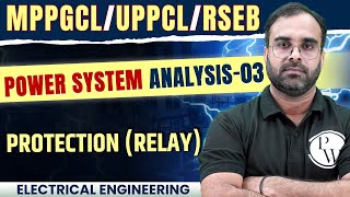 POWER SYSTEM ANALYSIS03  Protection Relay  Electrical Engineering [upl. by Lainad945]