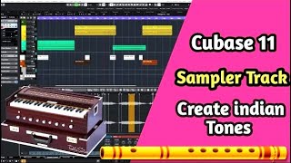 Cubase 11 Sampler Track Indian Tones Create in Hindi Tutorials  Flute Harmonium [upl. by Roswald920]