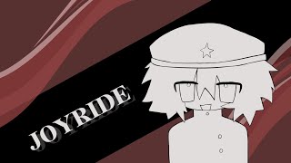 JOYRIDE  Animation Meme [upl. by Sutherlan17]