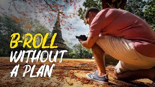 How to Shoot Travel Video BRoll Without a Plan [upl. by Aiekal]