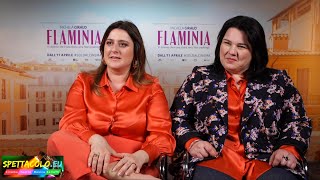 Michela Giraud e Rita Abela intervista Flaminia «Volevo rovinare il cinema con la mia megalomania» [upl. by Innek84]