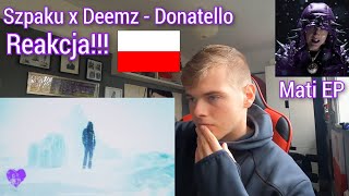 Szpaku x Deemz  Donatello  Mati EP  Reakcja 💜 [upl. by Yllitnahc899]