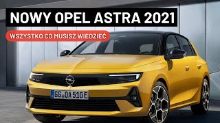 NOWY OPEL ASTRA 2021 [upl. by Vannie318]