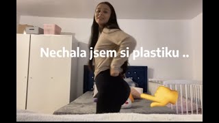 Nechala jsem si plastiku prdele 🤷‍♂️… [upl. by Upali]