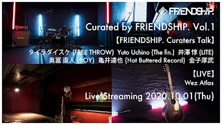 Curated by FRIENDSHIP Vol1 [upl. by Tohcnarf]