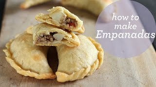 How to Make Empanadas [upl. by Lowson]