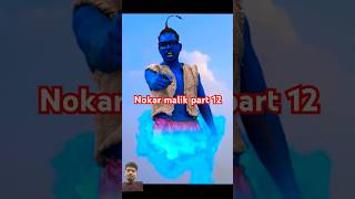 Nokar malik part 12  Aladdin  REAL FOOLS shorts comedy surajrox surajroxcomedy [upl. by Eimarrej769]