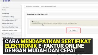 Tutorial download sertifikat elektronik efaktur 32 enofa online [upl. by Nylekoorb20]