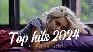 Top Hits 2024 playlist  Trending music 2025  Best songs 2024 updated weekly Playlist Hits song [upl. by Anua]