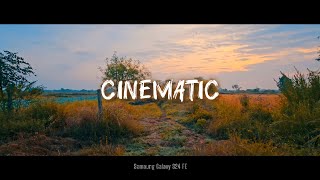 Samaung Galaxy S24 FE Cinematic 4k Camera Test [upl. by Kimmel679]