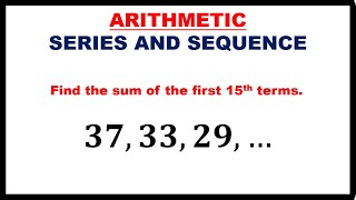 ARITHMETIC SERIES AND SEQUENCE  FINDING SOME OF THE NTH TERMS [upl. by Dene59]