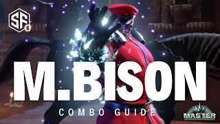 M Bison Combo Guide Street Fighter 6 [upl. by Hamrnand126]