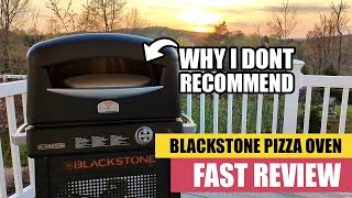 Blackstone Pizza Oven Review Why I DONT Recommend It [upl. by Rilda]