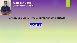 Catechism Class 8 Annual Exam Questions  Part 1 [upl. by Anitra]