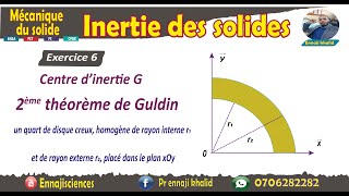 Centre d’inertie G un quart de disque creux homogène de rayon interne r1 et externe r2 exercice 6 [upl. by Llenrap257]