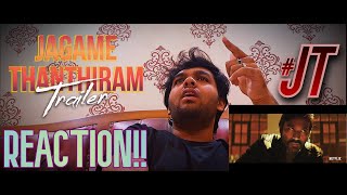 Jagame Thanthiram Official Trailer  Reaction  Dhanush  Karthik Subbaraj  GR Studios [upl. by Lebana]