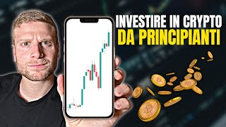 Come INVESTIRE in CRYPTO NEL 2024 da PRINCIPIANTI 🔥 [upl. by Leonidas]