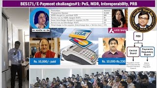 BES171EPayment 1 MDR PoS Interoperability BharatQR Ratan Watal CNaidu amp Budget provisions [upl. by Pedrick]