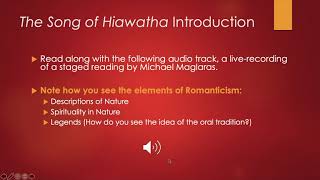 Video Lesson The Song of Hiawatha Introduction [upl. by Adnahsal]