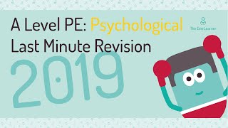 Alevel PE Psychological LAST MINUTE REVISION 2019 [upl. by Bathelda]